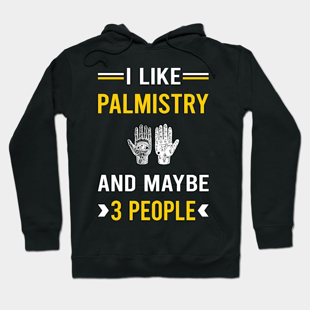 3 People Palmistry Palmist Palm Reading Reader Fortune Telling Teller Hoodie by Bourguignon Aror